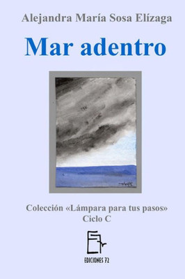 Mar Adentro (Lámpara Para Tus Pasos) (Spanish Edition)