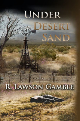 Under Desert Sand (Zack Tolliver, Fbi)