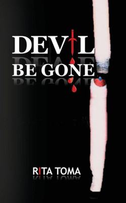 Devil Be Gone (Volume 3)