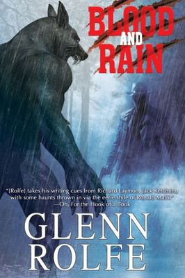 Blood And Rain (Gilson Creek)