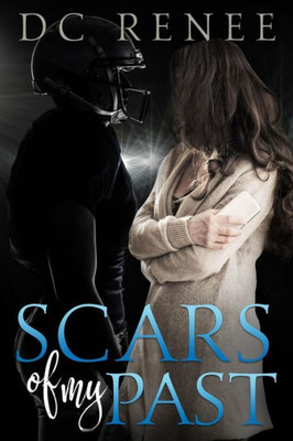 Scars Of My Past