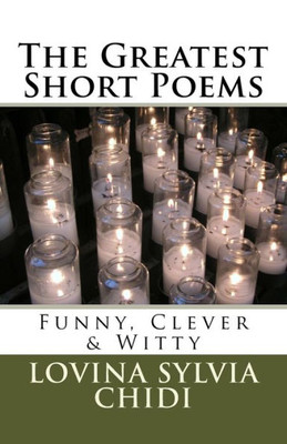 The Greatest Short Poems