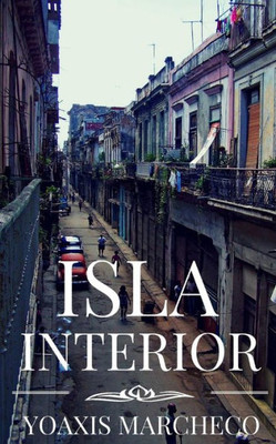 Isla Interior (Spanish Edition)