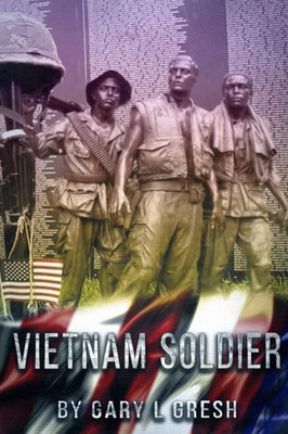 Vietnam Soldier: My Platoon