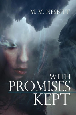 With Promises Kept (Darkness Will Fall) (Volume 2)