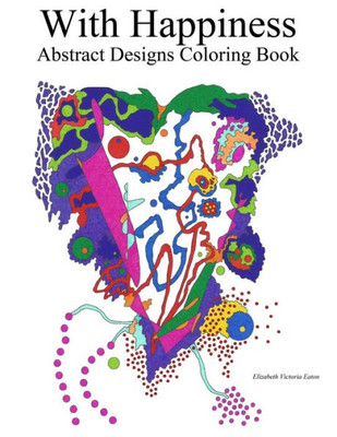 With Happiness: Abstract Designs Coloring Book