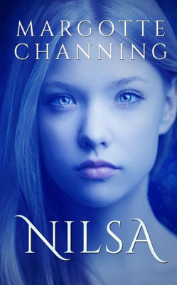 Nilsa: Una Historia De Amor, Pasión Y Sexo De Vikingos (Los Vikingos De Channing) (Spanish Edition)