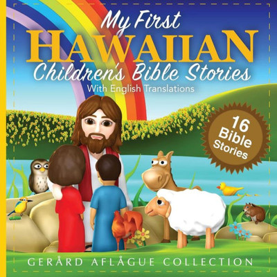 My First Hawaiian Children's Bible Stories With English Translations