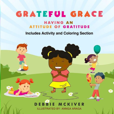 Grateful Grace: Having An Attitude Of Gratitude