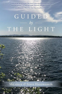 Guided By The Light