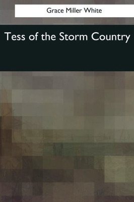 Tess Of The Storm Country