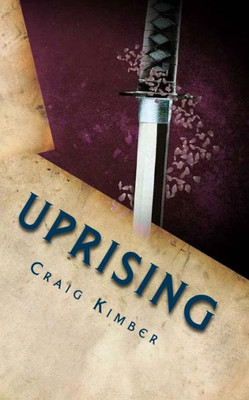 Uprising (The Rose Warriors) (Volume 1)