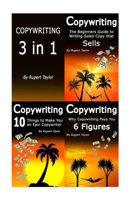 Copywriting: The Copywriting Masterclass: 3 In 1 Set