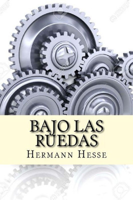 Bajo Las Ruedas (French Edition)