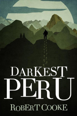 Darkest Peru