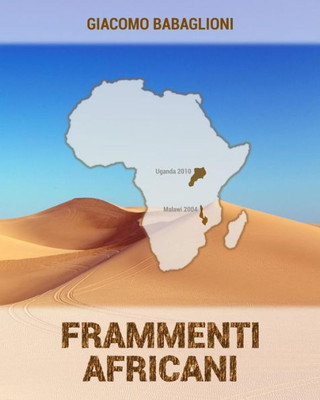 Frammenti Africani (Italian Edition)