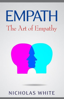 Empath: The Art Of Empathy