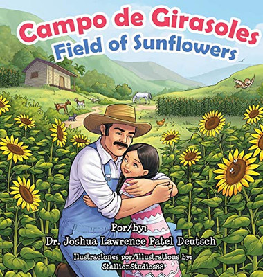 Campo de Girasoles Field of Sunflowers (Spanish Edition)