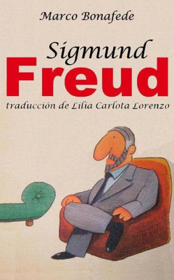 Sigmund Freud (Spanish Edition)