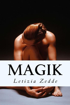 Magik (Italian Edition)