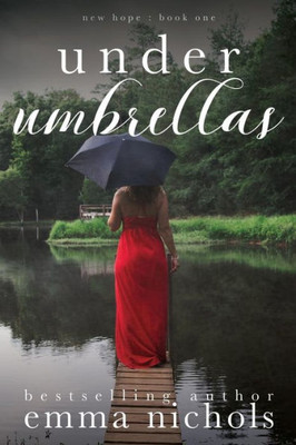Under Umbrellas (New Hope) (Volume 1)
