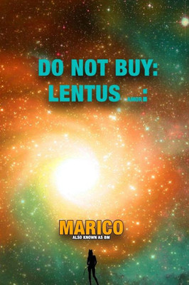 Do Not Buy: Lentus Amor: