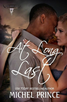 At Long Last (The Long Ranch Series)