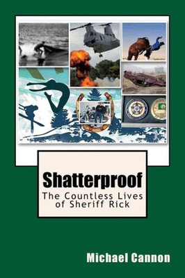 Shatterproof: The Countless Lives Of Sheriff Ricky