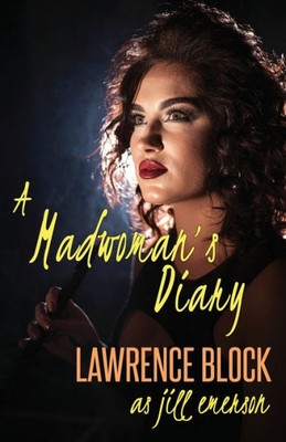 A Madwoman's Diary (The Jill Emerson Novels)