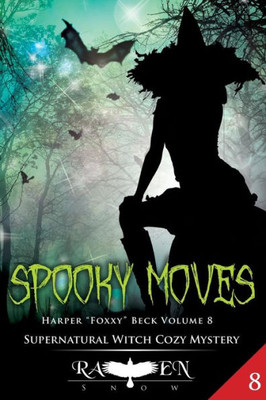 Spooky Moves (Harper "Foxxy" Beck)