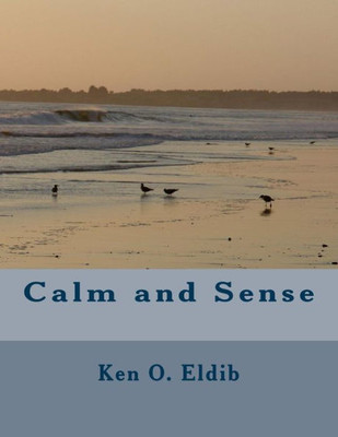 Calm And Sense