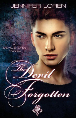 The Devil Forgotten (The Devil'S Eyes)