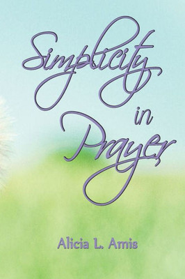 Simplicity In Prayer