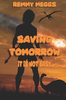 Saving Tomorrow