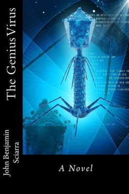 The Genius Virus: A Novel