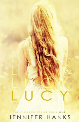 Lucy (The Dimarco Series)