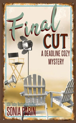 Final Cut (A Deadline Cozy Mystery) Final Cut (A Deadline Cozy Mystery)
