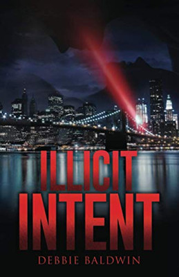 Illicit Intent (Bishop Security) - Paperback