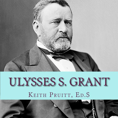 Ulysses S. Grant (Hail To The Chief)