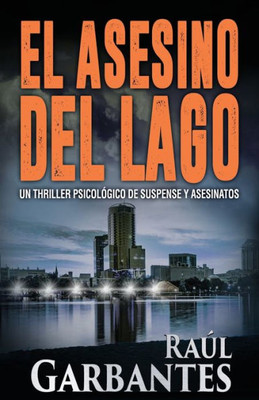 El Asesino Del Lago (Misterios De Blue Lake) (Spanish Edition)