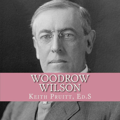 Woodrow Wilson (Hail To The Chief)