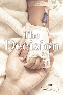 The Decision - 9781620238042