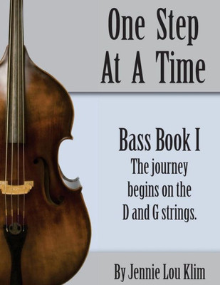 One Step At A Time: Bass Book I