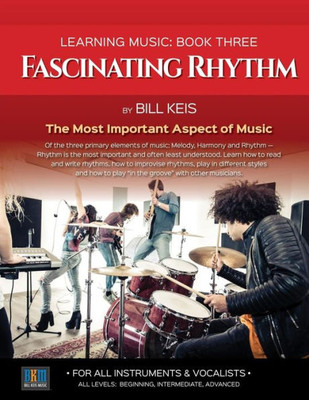 Fascinating Rhythm (The Complete Guide To Learning Music)
