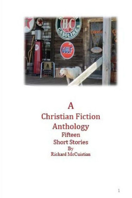 Fifteen Short Stories: - A Christian Anthology