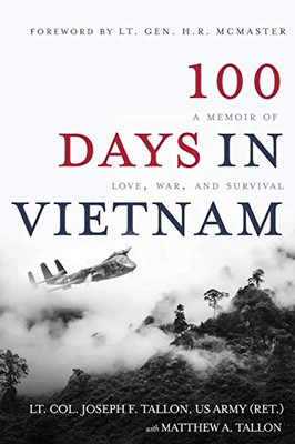100 Days in Vietnam: A Memoir of Love, War, and Survival - Paperback