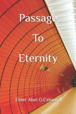Passage To Eternity