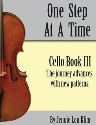 One Step At A Time: Cello Iii