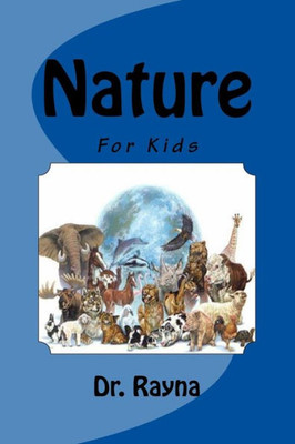 Nature: For Kids