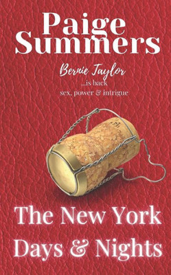 Bernie Taylor The New York Day & Nights: The New York Days & Nights